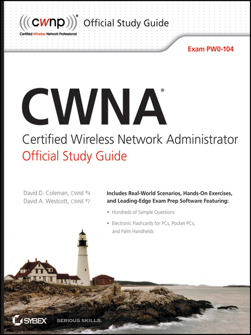 Title details for CWNA Certified Wireless Network Administrator Official Study Guide by David D. Coleman - Available